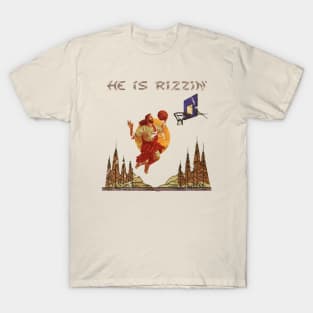 He is Rizzin || Vintage Art T-Shirt